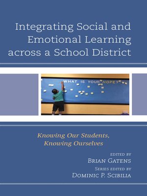 cover image of Integrating Social and Emotional Learning across a School District